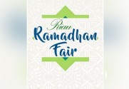 Riau Ramadan Fair 2019 di Purna MTQ, Tempat Berburu Perlengkapan Muslim dan Kuliner