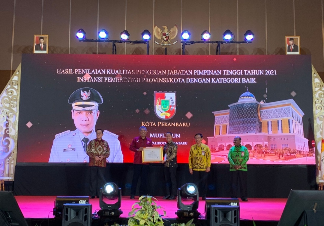 Pemko Pekanbaru Dianugerahi Kategori Baik Dalam Kualitas Pengisian Jabatan Tinggi Pratama Tahun 2021